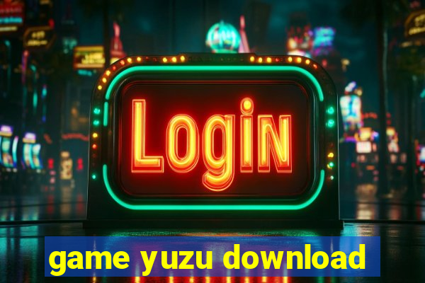 game yuzu download